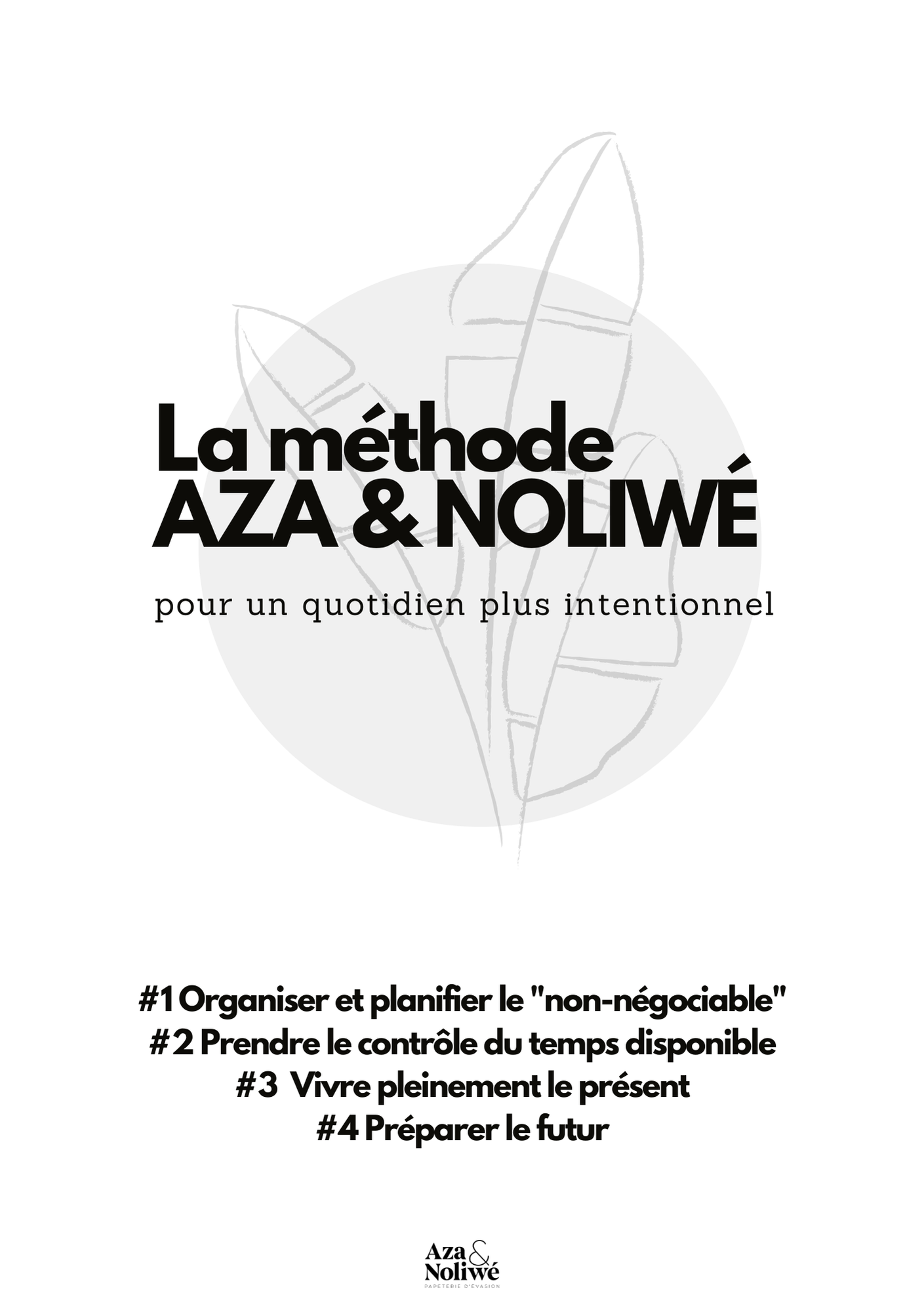 La méthode Aza & Noliwé